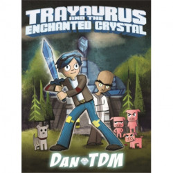 DanTDM: Trayaurus and the Enchanted Crystal: The epic graphic novel from one of the most popular YouTubers of all time