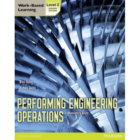 Performing Engineering Operations - Level 2 Student Book Core