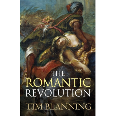 The Romantic Revolution