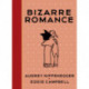 Bizarre Romance