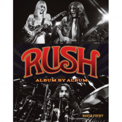 Rush: Album by Album