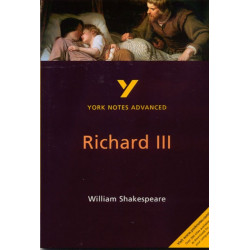 Richard III (York Notes Advanced) English Literature Study Guide - for 2026, 2027 exams: York Notes Series