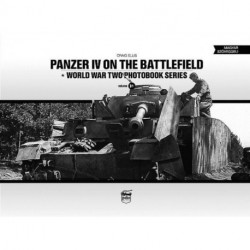 Panzer IV on the Battlefield: World War 2 Photobook Series