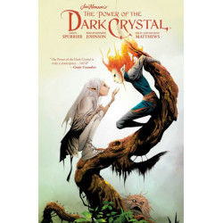 Jim Henson's The Power of the Dark Crystal Vol. 2