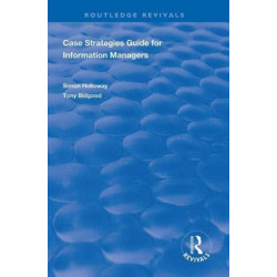 CASE Strategies Guide for Information Managers