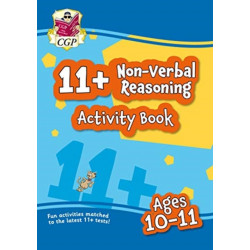11+ Activity Book: Non-Verbal Reasoning - Ages 10-11