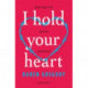 I Hold Your Heart
