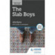 The Slab Boys by John Byrne: School Edition