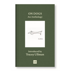 On Dogs: An Anthology