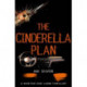 The Cinderella Plan: A legal thriller with a topical AI twist