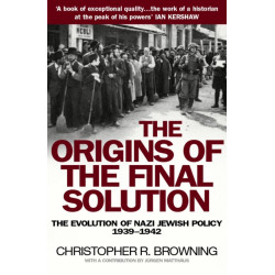 The Origins of the Final Solution