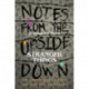 Notes From the Upside Down – Inside the World of Stranger Things: An Unofficial Handbook to the Hit TV Series