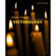 Crime Victims: An Introduction to Victimology