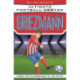Ultimate Football Heroes: Griezmann (Top Ballers 6): Collect them all!