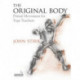 The Original Body: Primal Movement for Yoga Teachers