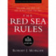 The Red Sea Rules: 10 God-Given Strategies for Difficult Times