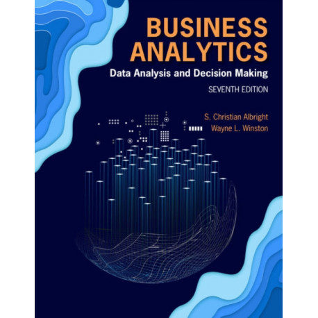 Business Analytics: Data Analysis & Decision Making