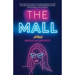 The Mall: A Novel