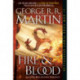 Fire & Blood: 300 Years Before A Game of Thrones