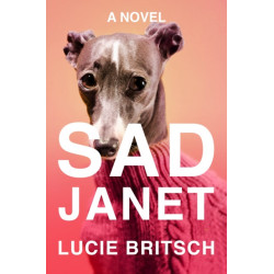 Sad Janet: A Novel