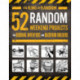 52 Random Weekend Projects: For Budding Inventors and Backyard Builders