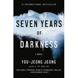 Seven Years of Darkness: A Novel