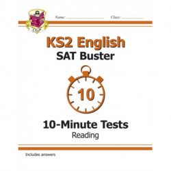 KS2 English SAT Buster 10-Minute Tests: Reading - Book 1 (for the 2026 tests)