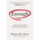 Enough: How One Woman Moved from Silence to Rage to Finding Her Voice