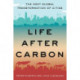 Life After Carbon: The Next Global Transformation of Cities
