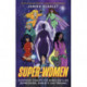 Super-Women: Superhero Therapy for Women Battling Depression, Anxiety and Trauma