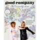 Good Company (Issue 1): The Community Issue