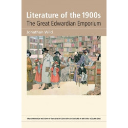 Literature of the 1900s: The Great Edwardian Emporium