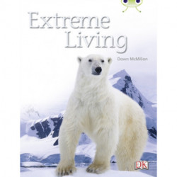 Bug Club Non-fiction Turquoise B/1A Extreme Living 6-pack