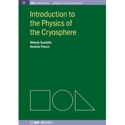 Introduction to the Physics of the Cryosphere