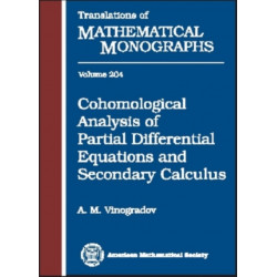 Cohomological Analysis of Partial Differential Equations and Secondary Calculus