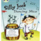 Bug Club Green B/1B Silly Jack and the Dancing Mice 6-pack