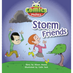 Bug Club Comics for Phonics Reception Phase 1 Set 00 Storm Friends