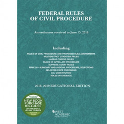 Federal Rules of Civil Procedure, Educational Edition, 2018-2019