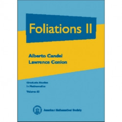 Foliations, Volume 2