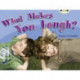 Bug Club Non-fiction Green A/1B What Makes You Laugh 6-pack