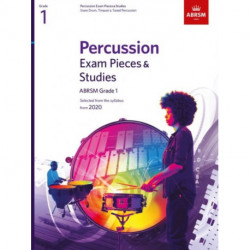 Percussion Exam Pieces & Studies, ABRSM Grade 1: Selected from the syllabus from 2020