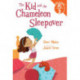 The Kid and the Chameleon Sleepover (The Kid and the Chameleon: Time to Read, Level 3): (The Kid and the Chameleon: Time to Read, Level 3)