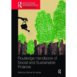 Routledge Handbook of Social and Sustainable Finance
