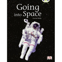 Bug Club Independent Non Fiction Year Two Gold B Going into Space