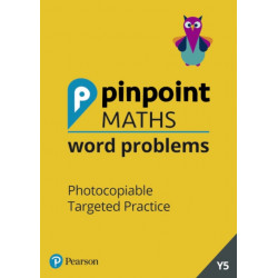 Pinpoint Maths Word Problems Year 5 Teacher Book: Photocopiable Targeted Practice