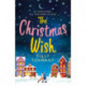 The Christmas Wish: A heartwarming Christmas romance