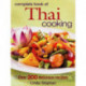 Complete Book of Thai Cooking: Over 200 Delicious Recipes