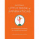 Ani Trime's Little Book of Affirmations: 52 Illustrated Practices for a Peaceful and Open Mind