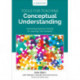 Tools for Teaching Conceptual Understanding, Elementary: Harnessing Natural Curiosity for Learning That Transfers