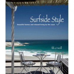 Surfside Style: Relaxed Living by the Coast